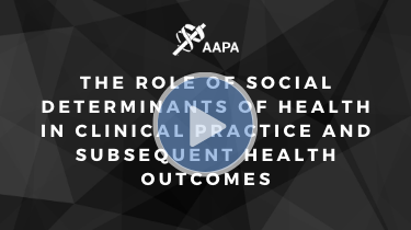 The Role of Social Determinants of Health in Clinical Practice and Subsequent Health Outcomes thumbnail